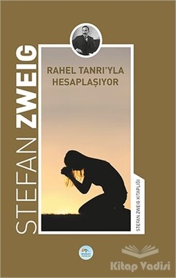 Rahel Tanrıyla Hesaplaşıyor - Maviçatı Yayınları