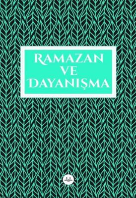 Ramazan ve Dayanışma - 1