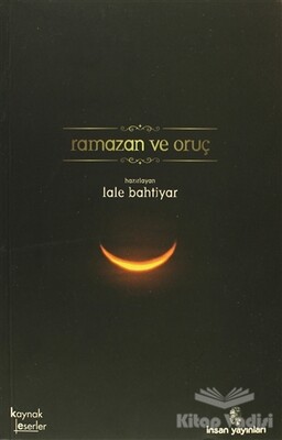 Ramazan ve Oruç - İnsan Yayınları