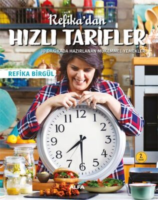 Refika’dan Hızlı Tarifler - 1