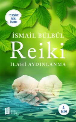 Reiki İlahi Aydınlanma - Mona Kitap