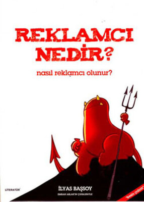 Reklamcı Nedir? Nasıl Reklamcı Olunur? - Literatür Yayınları