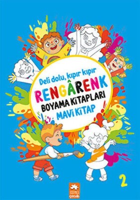 Rengarenk Boyama Kitabı 2 - Mavi Kitap - Eksik Parça Yayınları