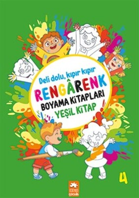 Rengarenk Boyama Kitabı 4 - Yeşil Kitap - Eksik Parça Yayınları