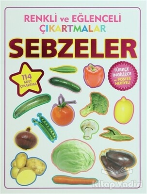 Renkli ve Eğlenceli Çıkartmalar - Sebzeler (Vegetables) - Parıltı Yayınları