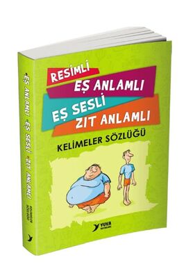 Resimli, Eş Anlamlı, Eş Sesli, Zıt Anlamlı Kelimeler Sözlüğü - 1