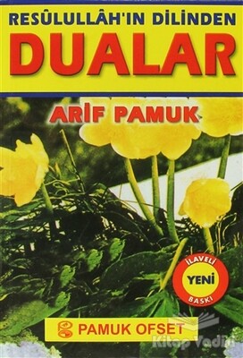 Resulullah’ın Dilinden Dualar - Küçük Boy (Dua-059) - Pamuk Yayıncılık