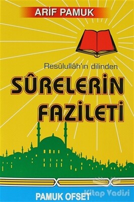 Resulullah’ın Dilinden Surelerin Fazileti (Dua-042) - Pamuk Yayıncılık