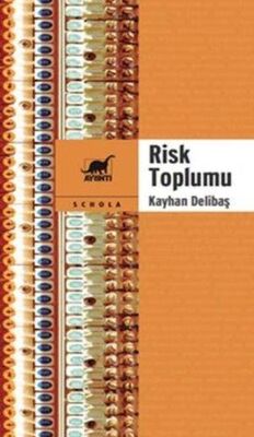 Risk Toplumu - 1