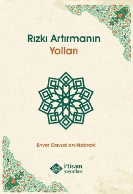 Rızkı Artırmanın Yolları - 1