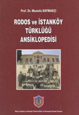 Rodos ve İstanköy Türklüğü Ansiklopedisi - 1