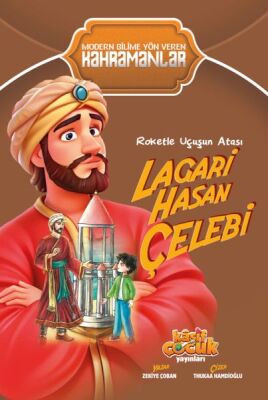 Roketle Uçuşun Atası Lagari Hasan Çelebi - 1