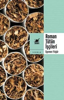 Roman Tütün İşçileri - Ayrıntı Yayınları