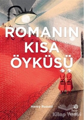 Romanın Kısa Öyküsü - Hep Kitap