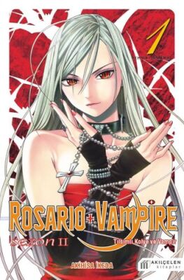 Rosario ve Vampire - Sezon 2 - Cilt 1 - 1