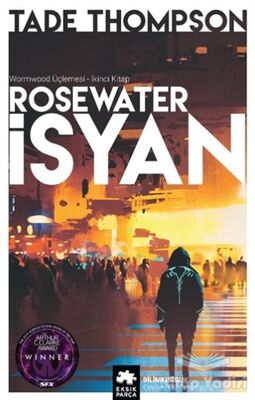 Rosewater İsyan - Wormwood Üçlemesi İkinci Kitap - 1