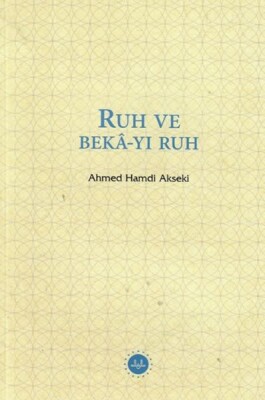 Ruh ve Bekâ-yı Ruh - Diyanet İşleri Başkanlığı