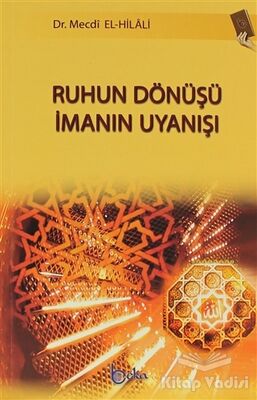 Ruhun Dönüşü İmanın Uyanışı - 1