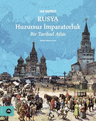 Rusya Huzursuz İmparatorluk - 1