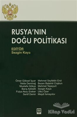 Rusya'nın Doğu Politikası - 1