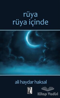 Rüya Rüya İçinde - 1