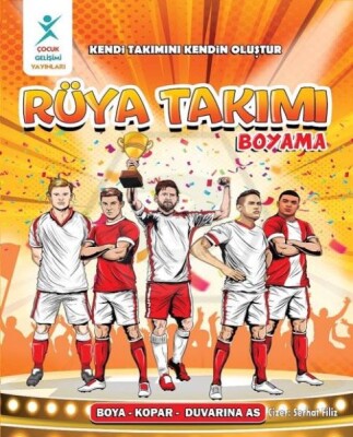 Rüya Takımı Boyama - Çocuk Gelişim Yayınları