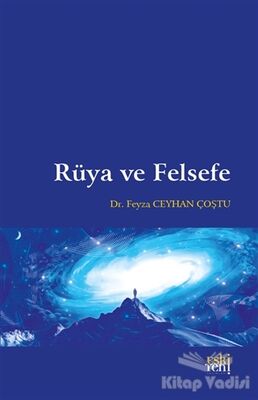 Rüya ve Felsefe - 1