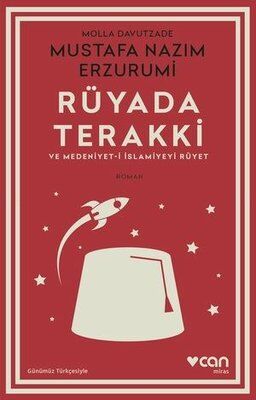 Rüyada Terakki ve Medeniyet-i İslamiyeyi Rüyet - 1