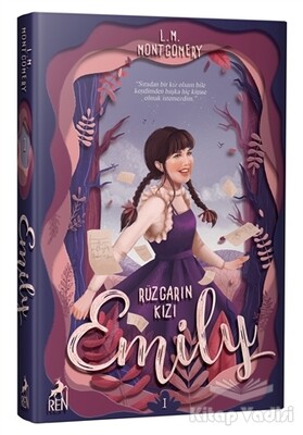 Rüzgarın Kızı Emily - Ren Kitap