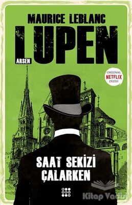 Saat Sekizi Çalarken - Arsen Lüpen - 1