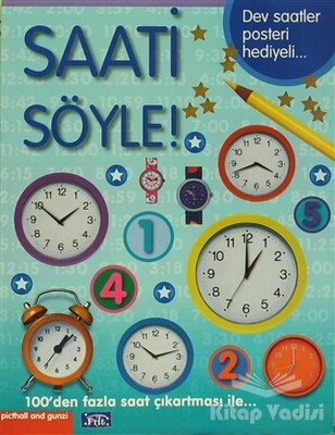 Saati Söyle! - Parıltı Yayınları