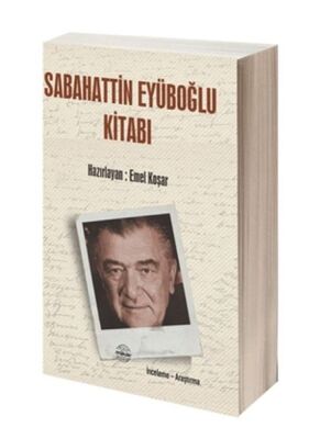 Sabahattin Eyüboğlu Kitabı - 1