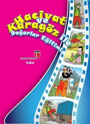 Sabır - Hacivat ve Karagöz ile Değerler Eğitimi - 2