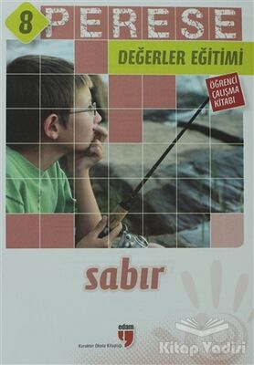 Sabır (Öğrenci Çalışma Kitabı) - Perese Değerler Eğitimi 8 - 1