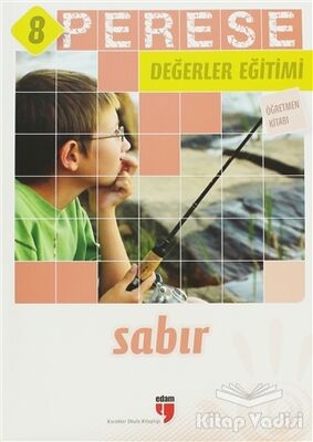 Sabır (Öğretmen Kitabı) - Perese Değerler Eğitimi 8 - 1