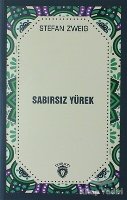 Sabırsız Yürek - Dorlion Yayınları