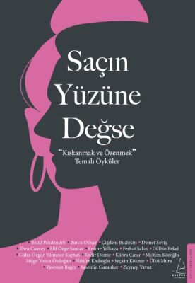 Saçın Yüzüne Değse - 1