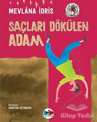 Saçları Dökülen Adam - Vak Vak Yayınları