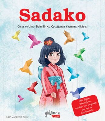 Sadako (Resimli Hikaye) - 1