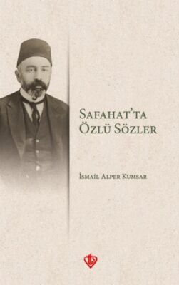 Safahatta Özlü Sözler - 1