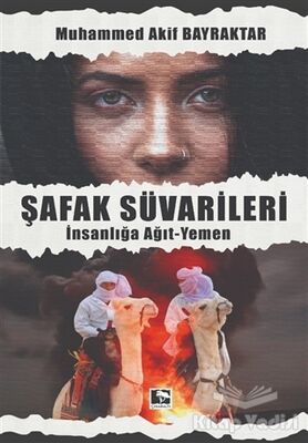 Şafak Süvarileri - 1