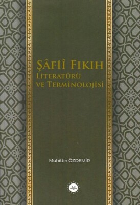 Şafii Fıkıh Literatürü ve Terminolojisi - Diyanet İşleri Başkanlığı