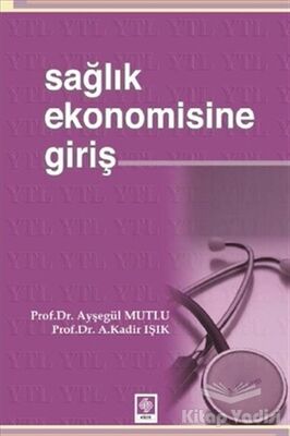 Sağlık Ekonomisine Giriş - 1