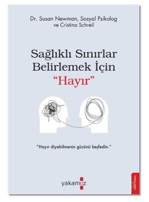 Sağlıklı Sınırlar Belirlemek İçin 