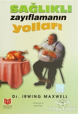 Sağlıklı Zayıflamanın Yolları - 1