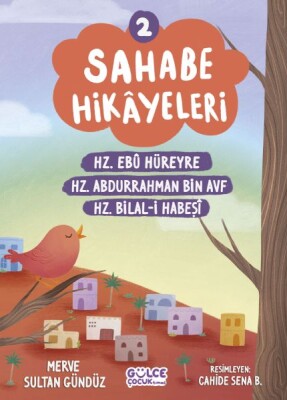 Sahabe Hikayeleri 2. Kitap - Gülce Çocuk