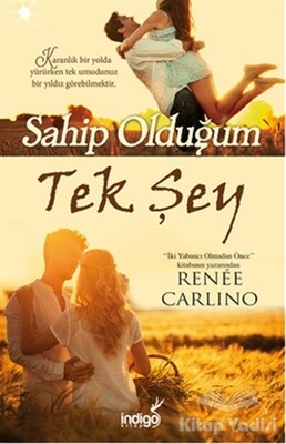 Sahip Olduğum Tek Şey - İndigo Kitap