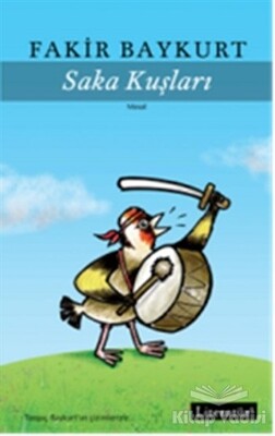 Saka Kuşları - Literatür Yayınları