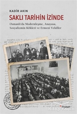 Saklı Tarihin İzinde - Dipnot Yayınları