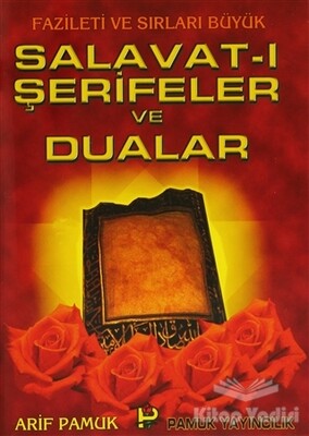 Salavat-ı Şerifeler ve Dualar (Dua-039) - Pamuk Yayıncılık